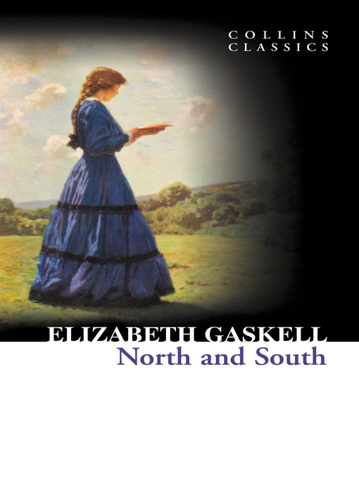 Title details for North and South by Elizabeth Gaskell - Available